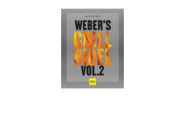 Weber’s Grillbibel Vol. 2
